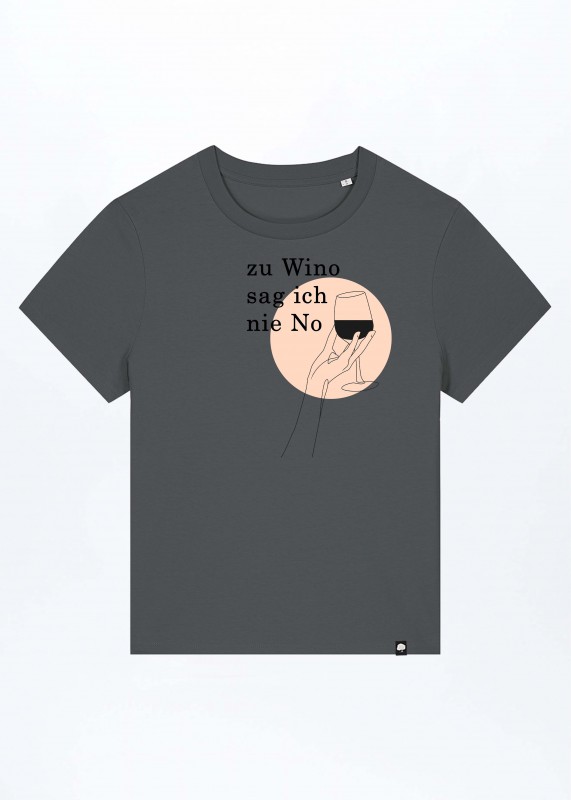 Zu Wino Sag Ich Nie No Basic T-Shirt aus Bio Baumwolle